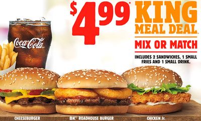 $4.99 King Meal Deal at Burger King