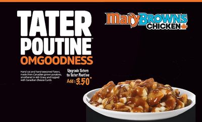 Tater Poutine! at Mary Brown's