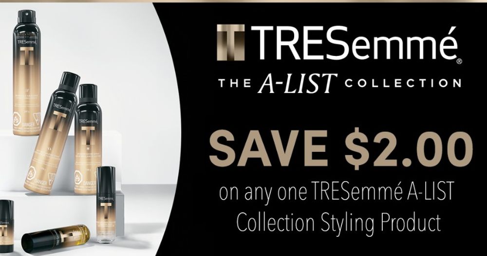 Save $2 on TRESemme A-List Collection styling product