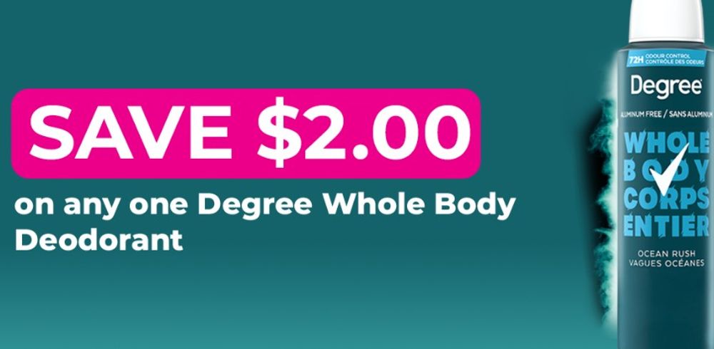 Save $2 on Degree whole body deodorant