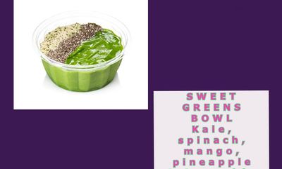Sweet Greens Bowl at Booster Juice